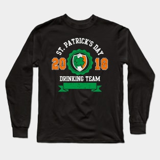 Funny St. Patrick's Day Drinking Team 2018 Vintage T-Shirt Long Sleeve T-Shirt